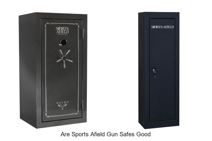 Top 13 Are Sports Afield Gun Safes Good? Shocking Truth!
