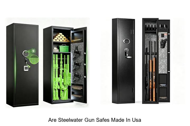 Top 13 Are Steelwater Gun Safes Made in USA? Shocking Truth!