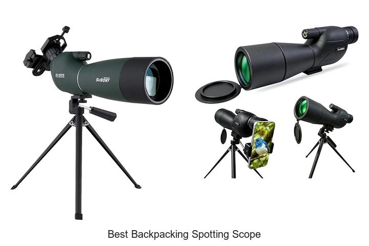 Top 13 Best Backpacking Spotting Scope You Must Try Now