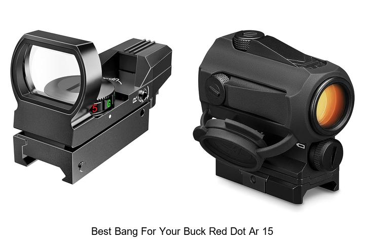 Top 13 Best Bang For Your Buck Red Dot AR 15 Deals!
