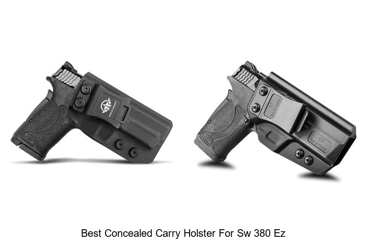 Top 12 Best Concealed Carry Holster for SW 380 EZ Revealed!