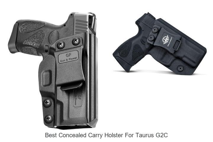Top 13 Best Concealed Carry Holster For Taurus G2C Revealed!