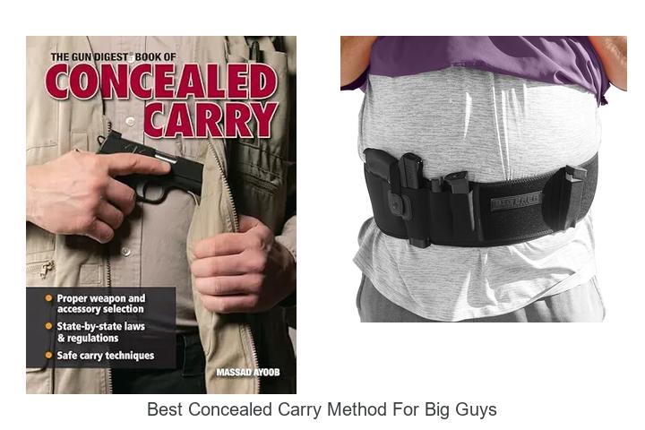 Top 13 Best Concealed Carry Method For Big Guys Revealed!