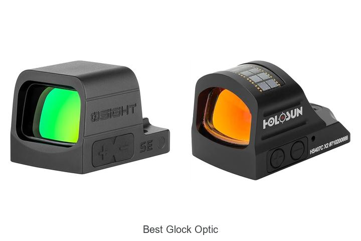 Top 12 Best Glock Optic Options You Can’t Miss Today