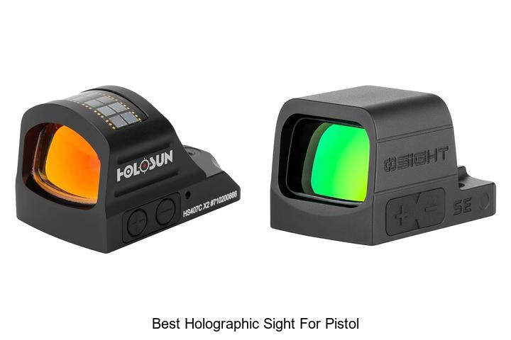 Top 13 Best Holographic Sight For Pistol You Can’t Miss