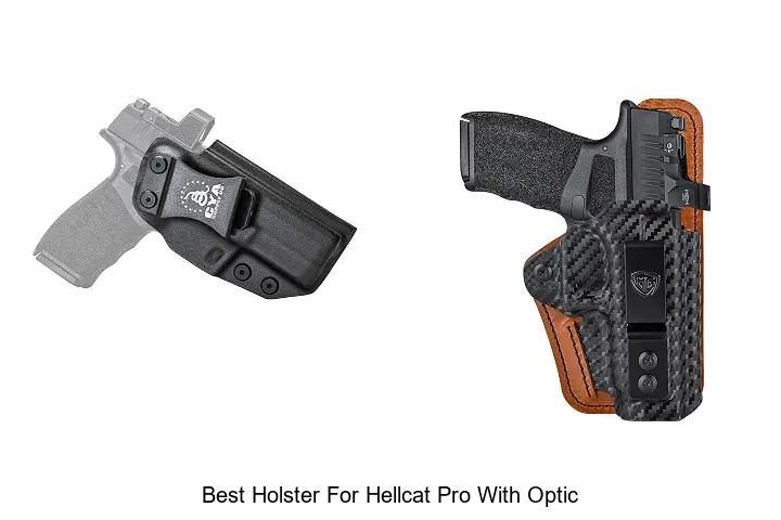 Top 12 Best Holster for Hellcat Pro with Optic Revealed!