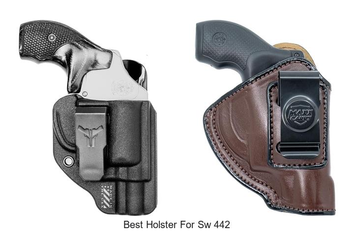 Top 12 Best Holster for SW 442 That You Can’t Miss!