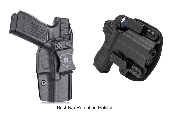 Top 13 Best IWB Retention Holster That Shoots Your Mind