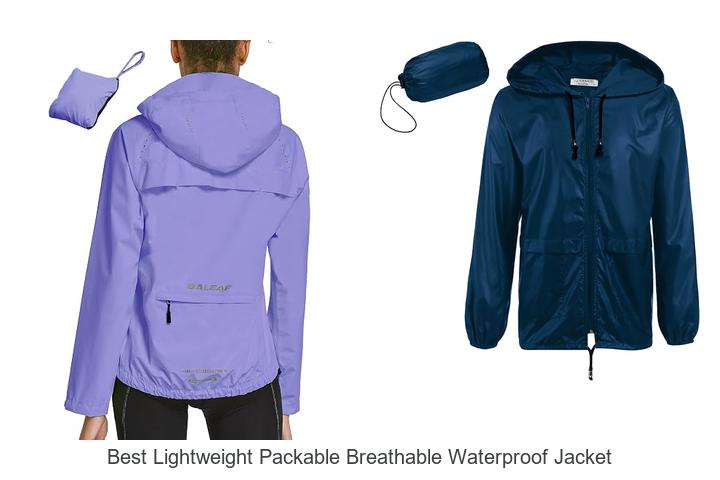 Top 13 Best Lightweight Packable Breathable Waterproof Jacket Guide