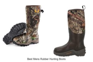 Top 12 Best Mens Rubber Hunting Boots You Can’t Miss