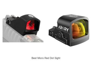 Top 12 Best Micro Red Dot Sight That Will Blow Your Mind