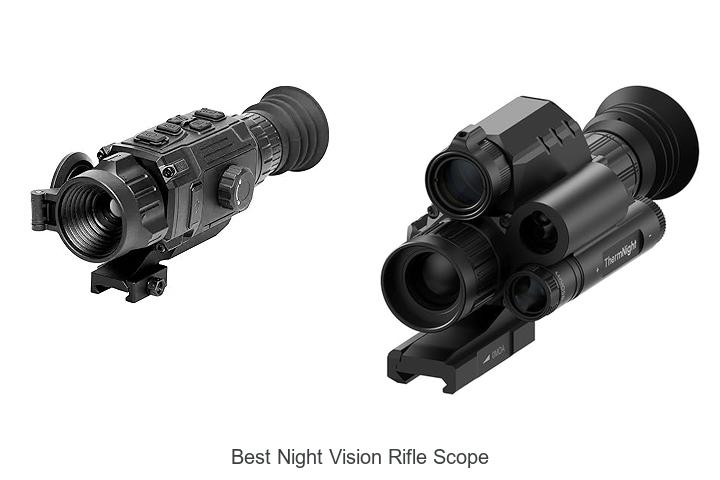 Top 12 Best Night Vision Rifle Scope You Can’t Miss!