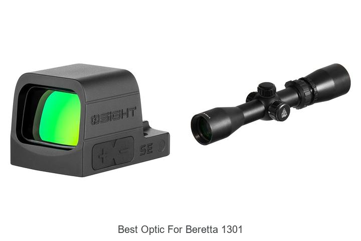 Top 12 Best Optic for Beretta 1301 That You Can’t Miss