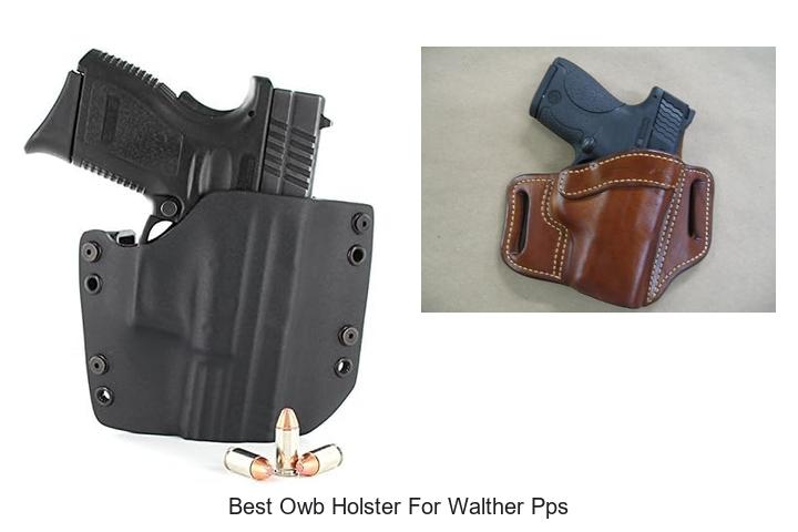 Top 12 Best OWB Holster For Walther PPS You Need Now