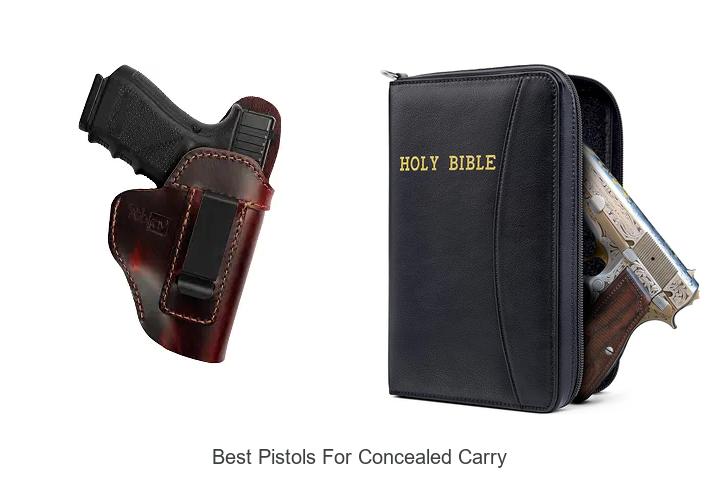 Top 12 Best Pistols for Concealed Carry You Need Now