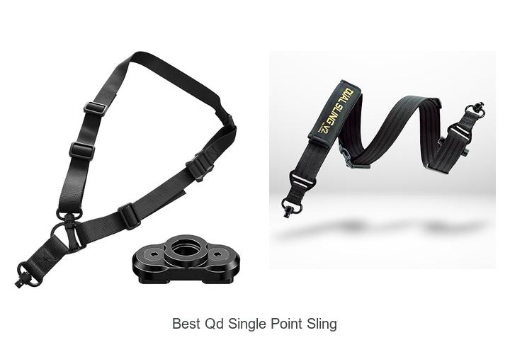 Top 12 Best QD Single Point Sling That Will Blow Your Mind