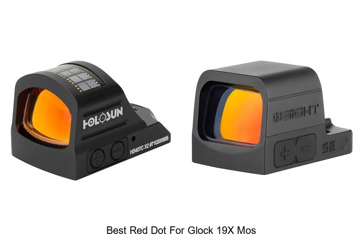 Top 13 Best Red Dot for Glock 19x MOS You Can’t Miss!