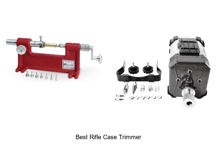 Top 12 Best Rifle Case Trimmer You Can’t Miss Today