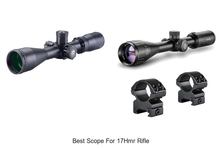 Top 13 Best Scope for 17HMR Rifle That Boost Accuracy!