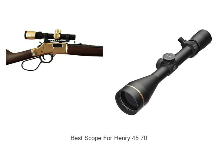 Top 12 Best Scope For Henry 45 70 That Will Blow Your Mind