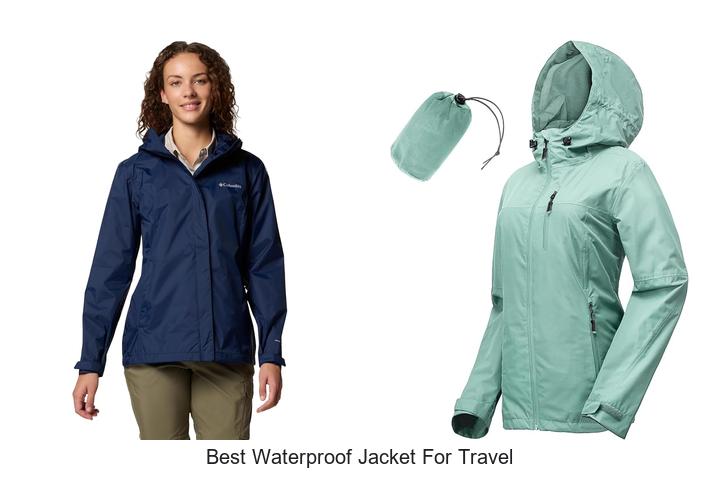 Top 12 Best Waterproof Jacket for Travel You Can’t Miss