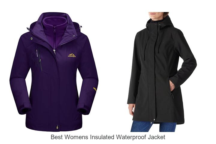 Top 13 Best Womens Insulated Waterproof Jacket You Need Now
